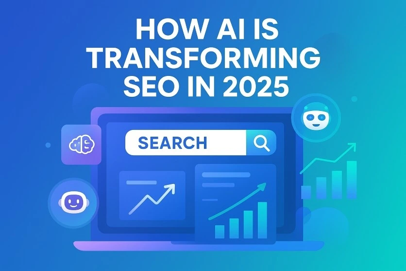 Digital illustration showing how AI is transforming SEO in 2025, featuring futuristic search engine screens, AI icons, ranking arrows, and chatbot symbols in bright gradients.